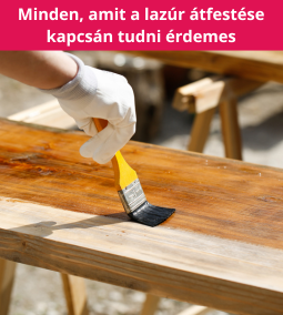 Minden, amit a lazúr átfestése kapcsán tudni érdemes